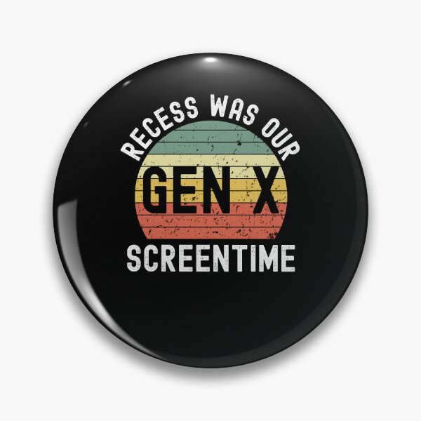 Item preview, Gen X recess was our screentime. Funny Generation X retro designed and sold by snowry.