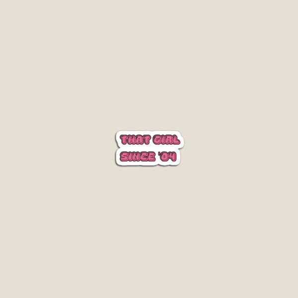 Item preview, THAT GIRL SINCE '04 designed and sold by Trendy_Sticker.