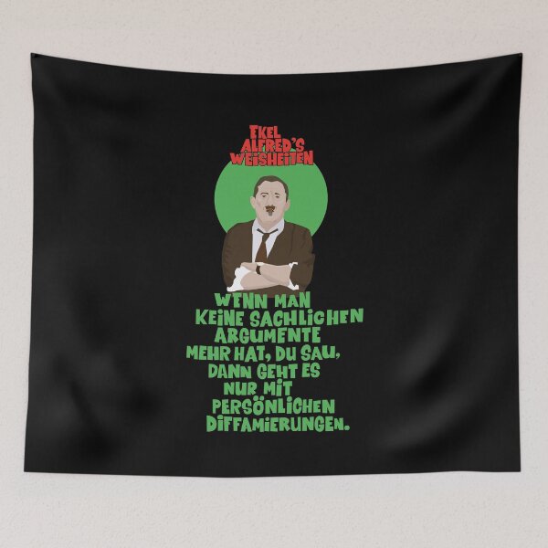 Item preview, Ekel Alfred Spruch aus Ein Herz und eine Seele – Keine Argumente designed and sold by Boogosh.