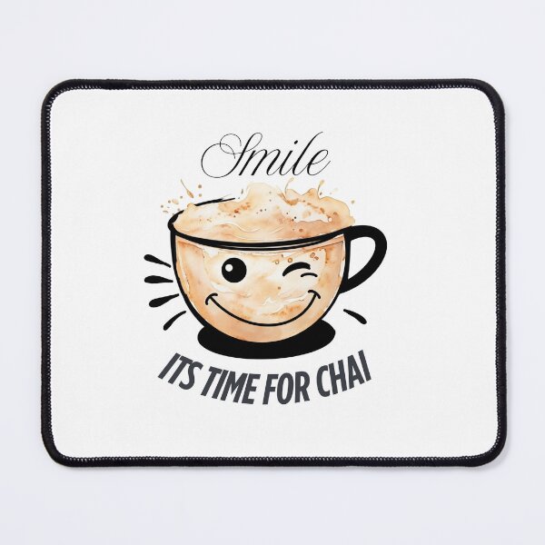 Item preview, Smile its time for chai designed and sold by DesignJiggy.