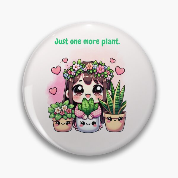 Item preview, "Just one more plant - Adorable design for kawaii plant lovers" designed and sold by JenniferCreaArte .