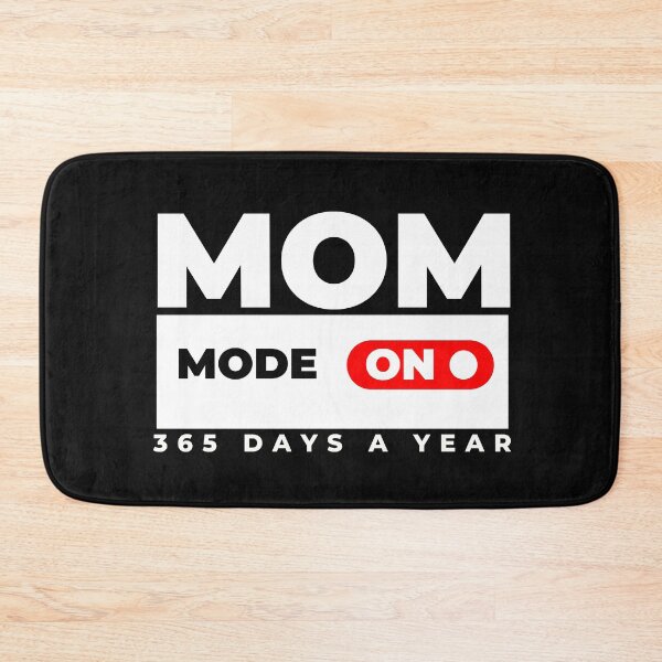Item preview, Mom Mode On | Funny Full-Time Motherhood Design designed and sold by HustleBossLady247.
