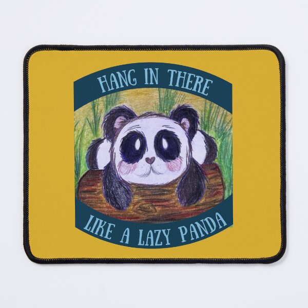 Item preview, Hang In There Like a Lazy Panda designed and sold by MyBottomShelf.