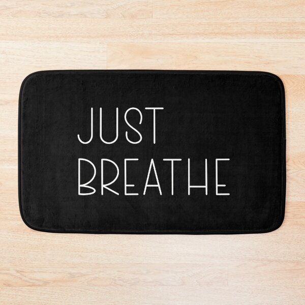 Item preview, Just Breathe (Type, White) designed and sold by ashleygates98.