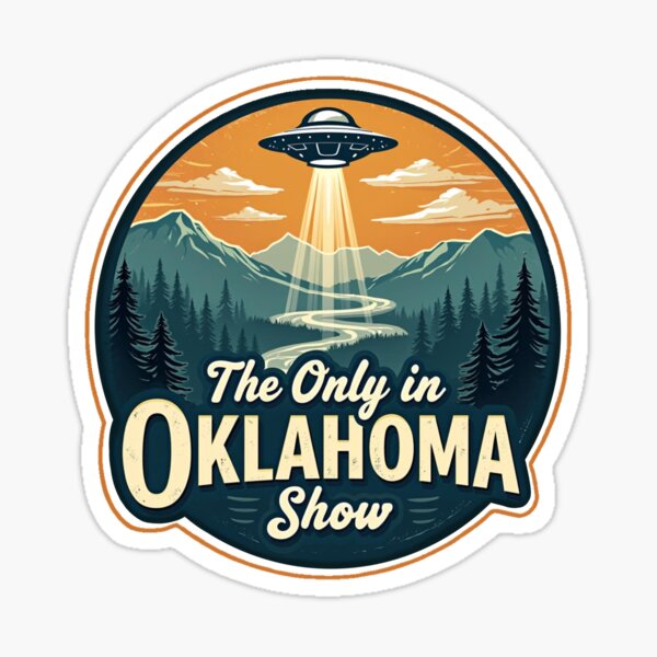 The Only in Oklahoma Show Sticker