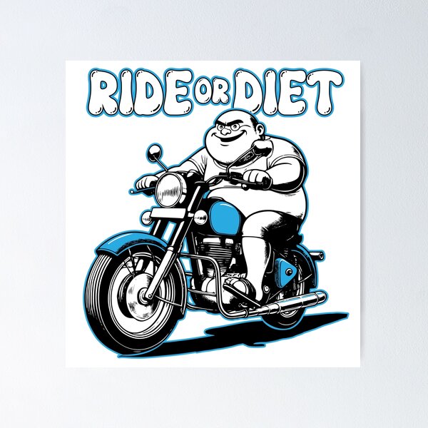 Item preview, Ride or Diet - Blue designed and sold by bustednut.