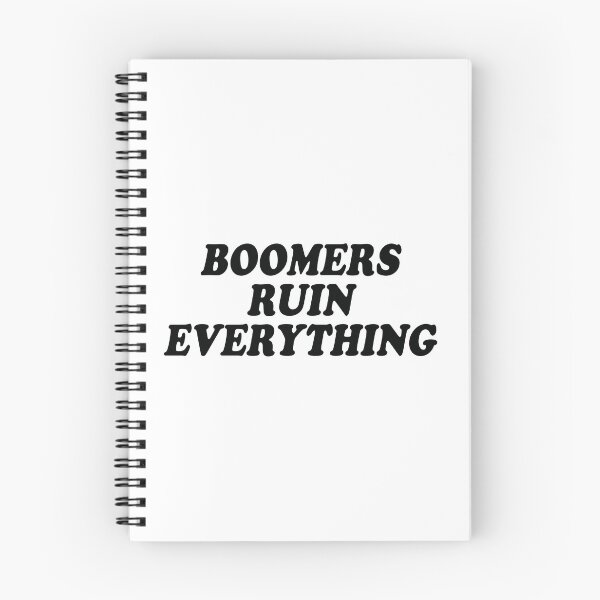 Item preview, Boomers Ruin Everything designed and sold by the-craft-shop.