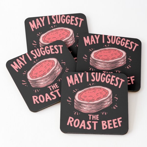 Item preview, Funny Roast Beef Quote – May I Suggest the Roast Beef designed and sold by haitrieuic96.