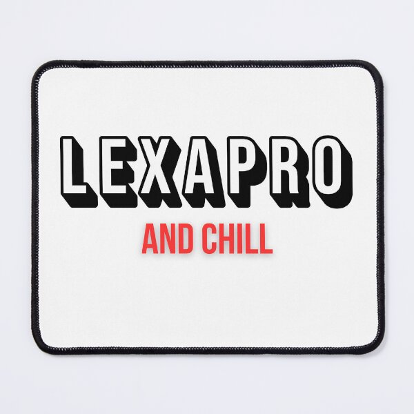 Item preview, Lexapro and Chill Mental Health Shirt designed and sold by MonsterGamerDash.