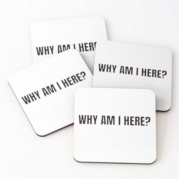 Item preview, Why am I here? designed and sold by Al&Tet.