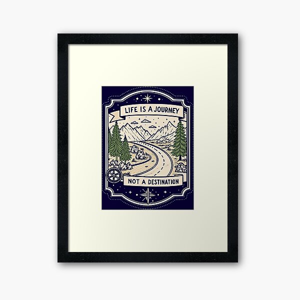 Item preview, Life is a Journey, Not a Destination designed and sold by likbatonboot.