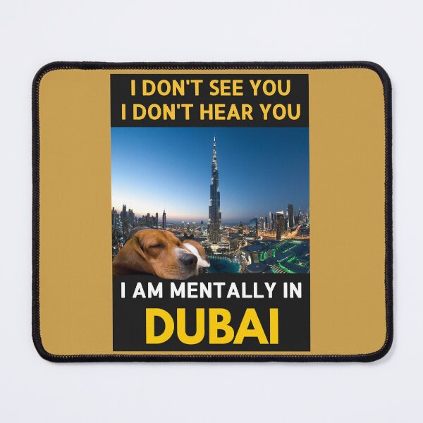 Item preview, I don't see you I don't hear you "Dubai" designed and sold by Flavaprints4u.