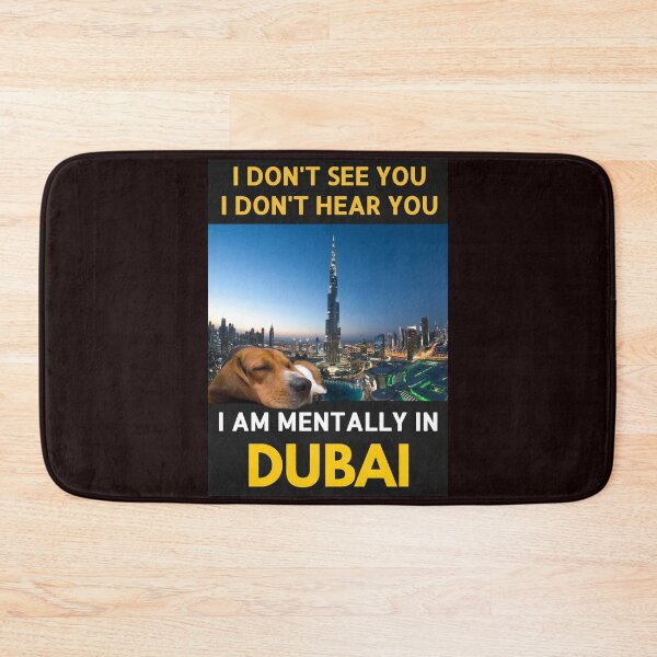 Item preview, I don't see you I don't hear you "Dubai" designed and sold by Flavaprints4u.