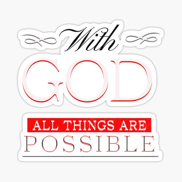 Item preview, With God, all things are Possible designed and sold by -Inkspire Studio-.