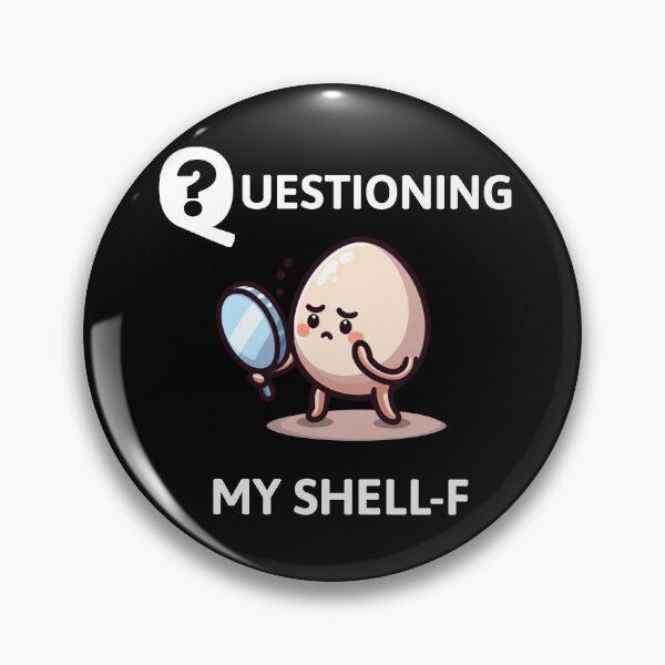 Item preview, Questioning my Shell-f Funny Egg Self Reflection designed and sold by KZbubble.