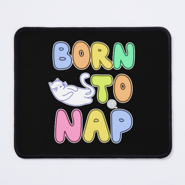 Item preview, Born to Nap – Cute Lazy Cat Vibes designed and sold by Infinity Drip Design.