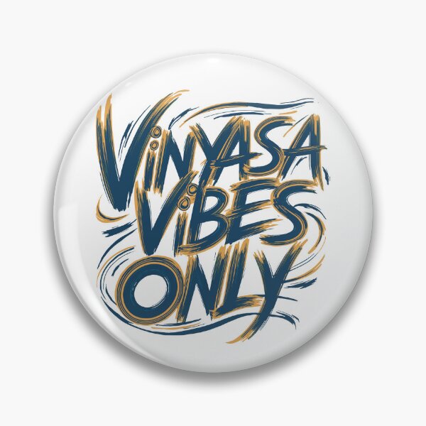 Item preview, vinyasa vibes only designed and sold by drippity.
