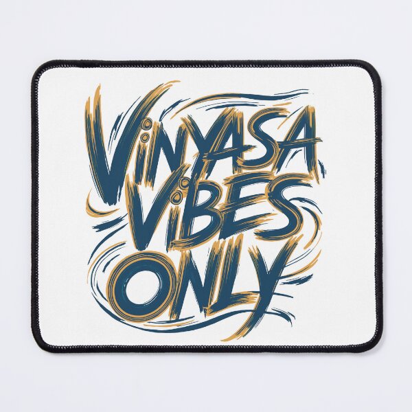 Item preview, vinyasa vibes only designed and sold by drippity.