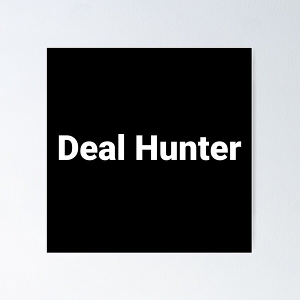 Item preview, Deal Hunter designed and sold by Text-based T-Shirts and Gifts.