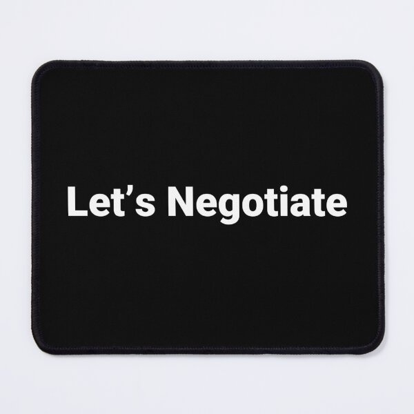 Item preview, Let’s Negotiate designed and sold by Text-based T-Shirts and Gifts.