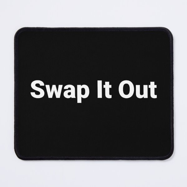 Item preview, Swap It Out designed and sold by Text-based T-Shirts and Gifts.