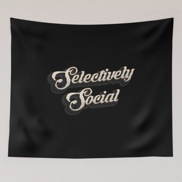 Item preview, Selectively Social - Funny Saying  designed and sold by Whimsical  Thinker.