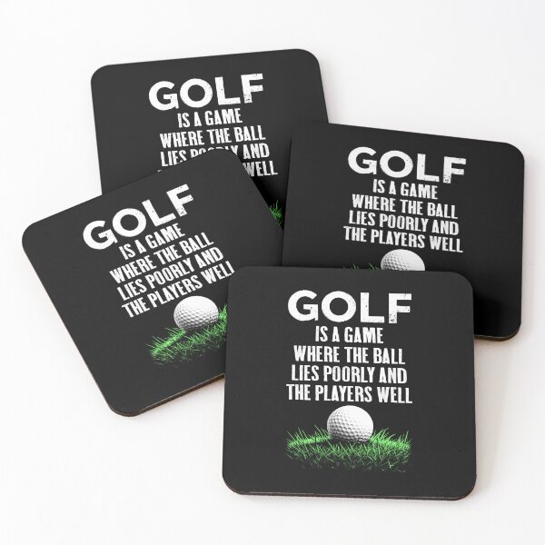 Item preview, Golf Quote Ball Lies Poorly Players Well Funny Golfer Rough designed and sold by GrandeDuc.