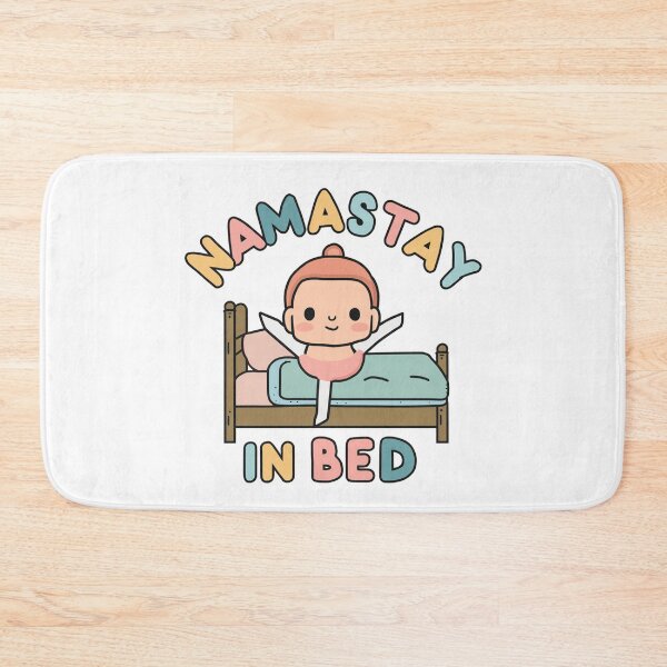 Item preview, Namastay in Bed designed and sold by drippity.