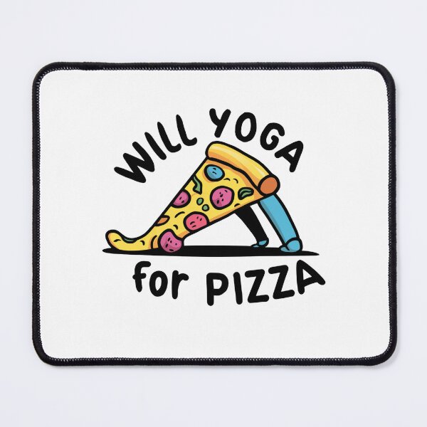Item preview, Will yoga for pizza designed and sold by drippity.