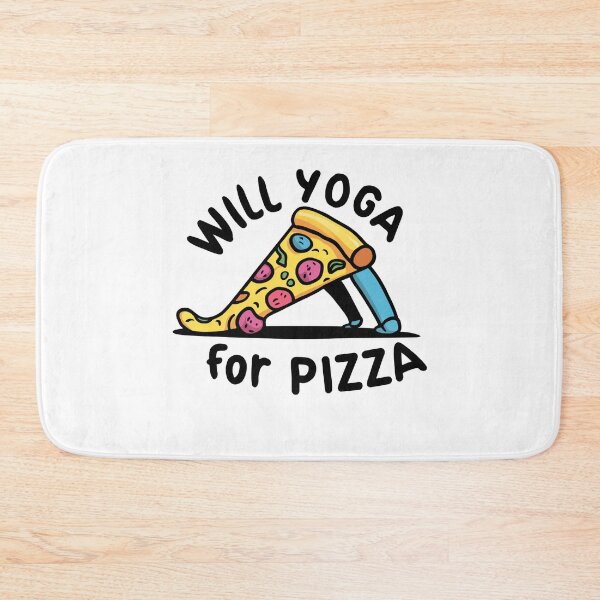 Item preview, Will yoga for pizza designed and sold by drippity.