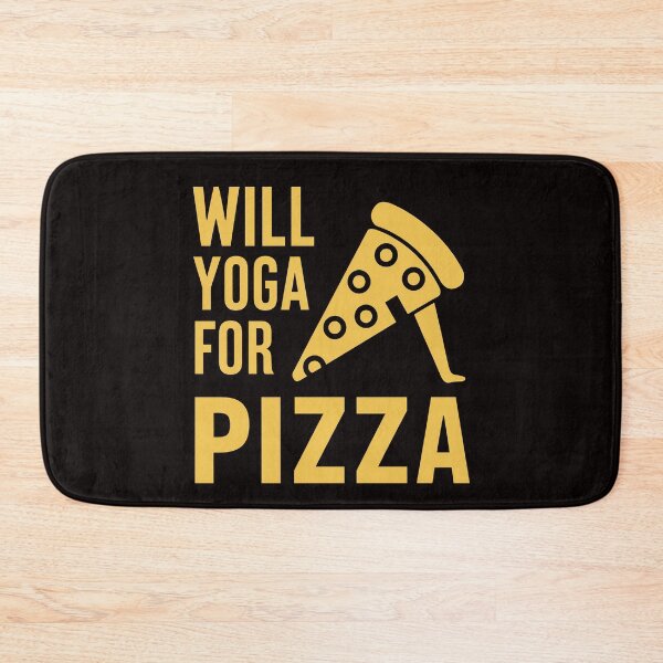 Item preview, Will yoga for pizza designed and sold by drippity.