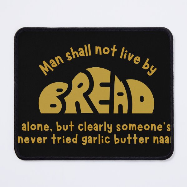 Item preview, Man Shall Not Live On Bread Alone designed and sold by GiggleGooods.
