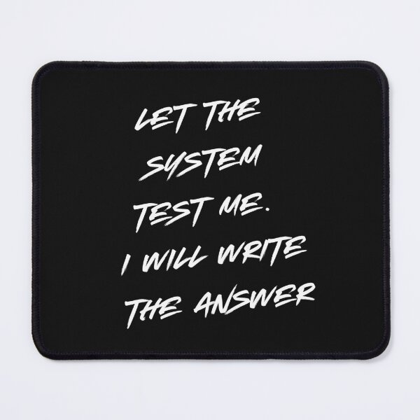 Item preview, Let the System Test Me – I’ll Write the Answer designed and sold by ipot.