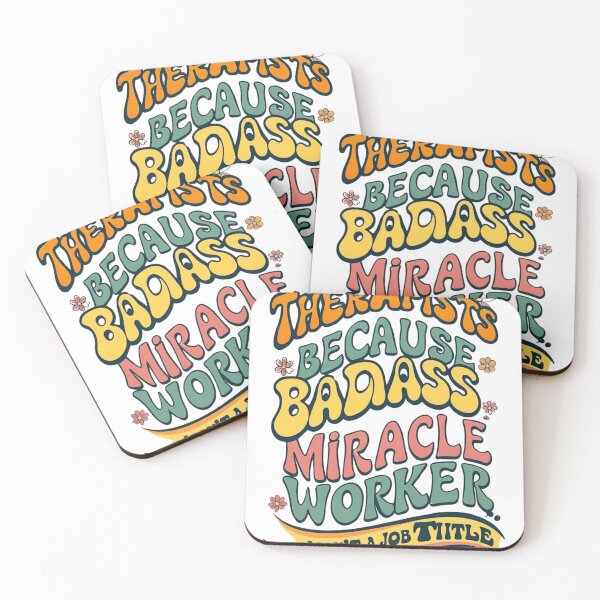 Item preview, Therapists: Because Badass Miracle Worker Isn’t a Job Title” designed and sold by BeBraveStore.