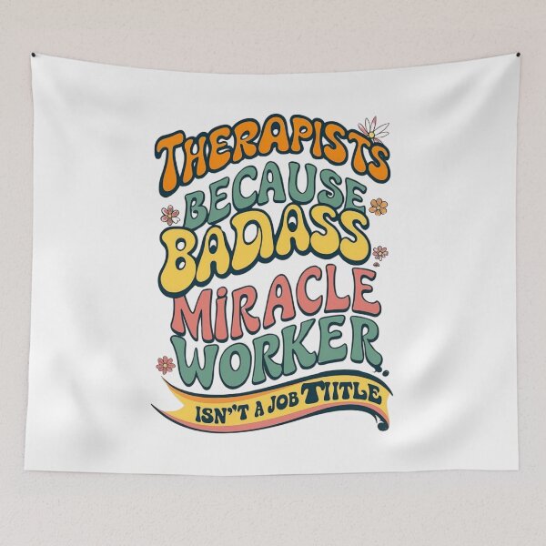 Item preview, Therapists: Because Badass Miracle Worker Isn’t a Job Title” designed and sold by BeBraveStore.