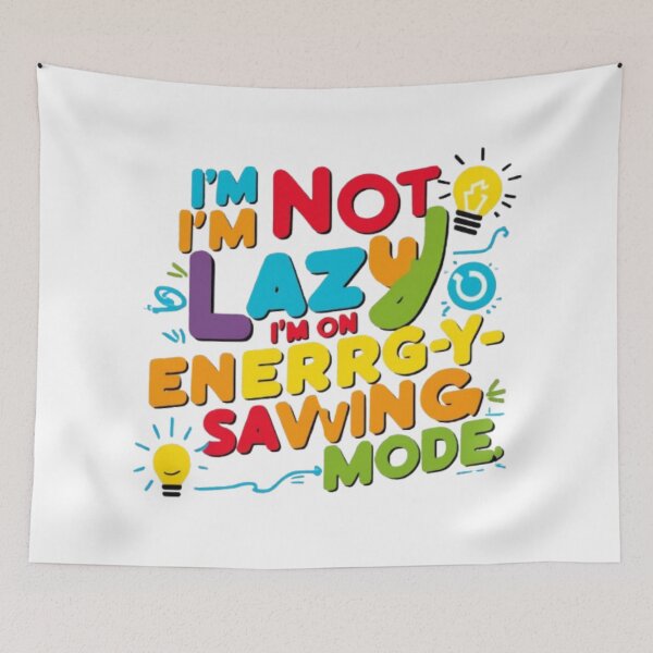 Item preview, Energy-Saving Mode Activated designed and sold by artistmagicshop.