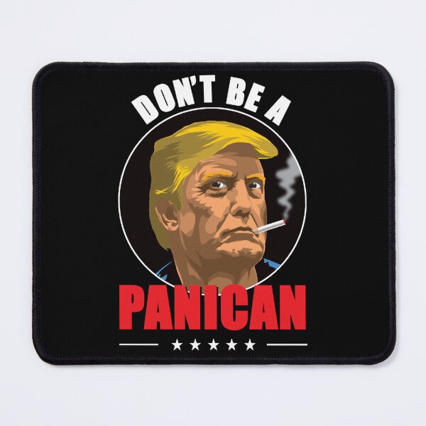 Item preview, Don't be a PANICAN designed and sold by Allen Peterson.