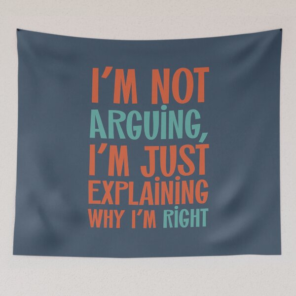 Item preview, Not Arguing Just Right  designed and sold by junkydotcom.