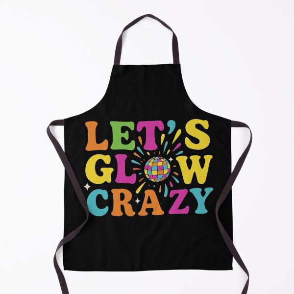 Item preview, Let’s Glow Crazy - Colorful Disco Party Quote Design designed and sold by love3617.