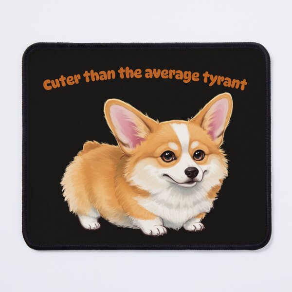 Item preview, Tiny Tyrant Cute Art designed and sold by Corgi Headquarters .