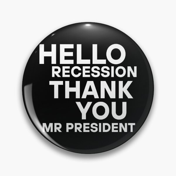 Item preview, Hello Recession Thank You Mr President  designed and sold by Red-forever.