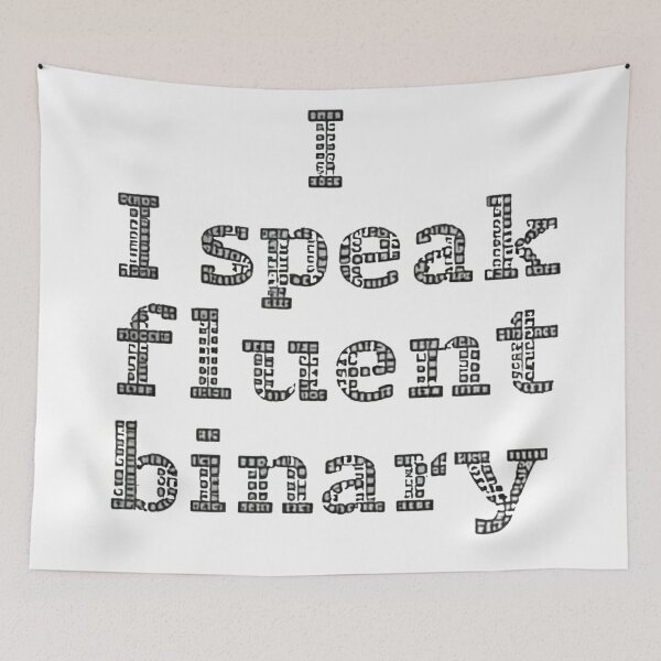 Item preview, I speak fluent binary designed and sold by MAF_Merch.