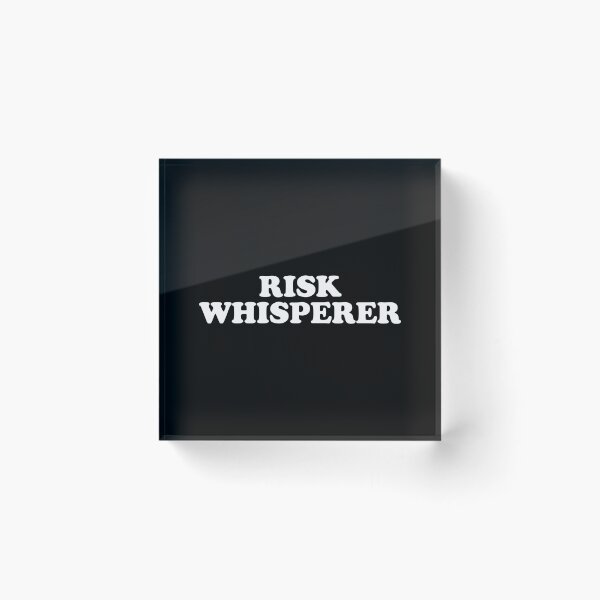 Item preview, Risk Whisperer designed and sold by xhearalisa.