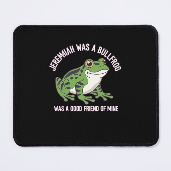 Item preview, Jeremiah Was A Bullfrog designed and sold by Nekusa.