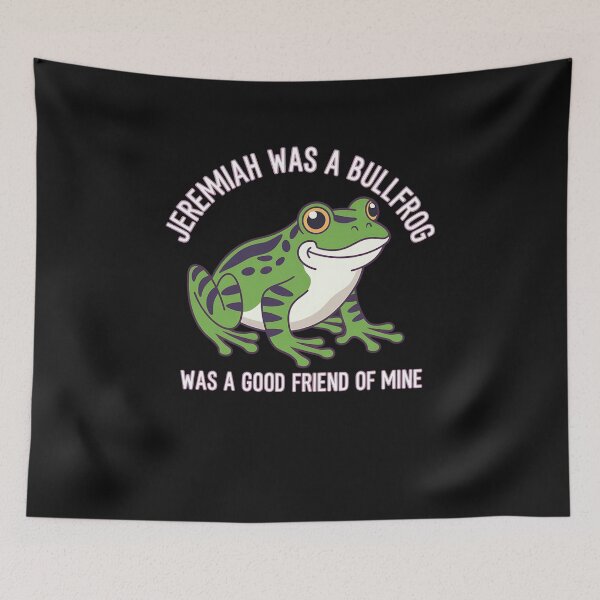 Item preview, Jeremiah Was A Bullfrog designed and sold by Nekusa.