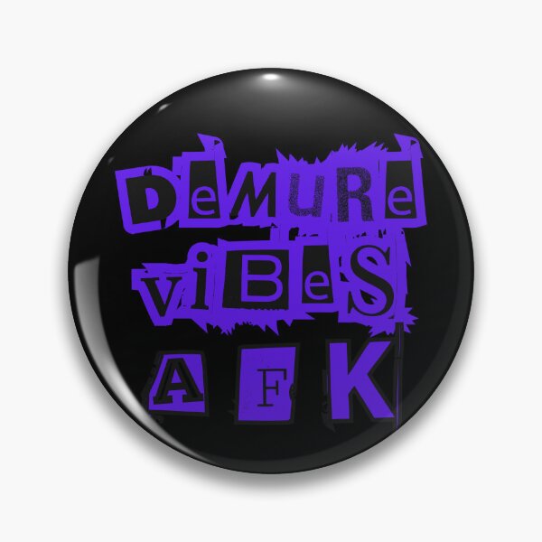 Item preview, Demure Vibes AFK (Away From Keyboard) 2025 Slang designed and sold by Artography Designs.