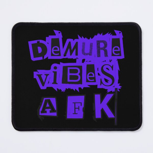 Item preview, Demure Vibes AFK (Away From Keyboard) 2025 Slang designed and sold by Artography Designs.