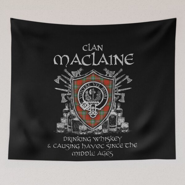 Item preview, Clan Maclaine of Lochbuie drinking whiskey and causing havoc heritage crest tartan plaid designed and sold by Clan1093.