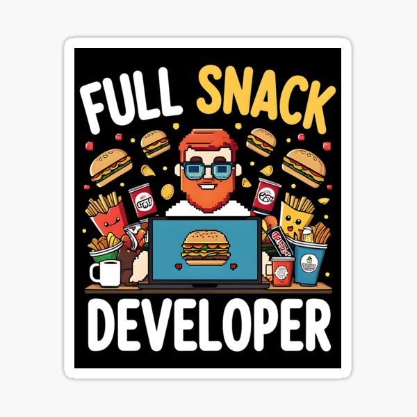 Item preview, Full Snack Developer Full Stack Developer Joke designed and sold by DomTeesHaven.