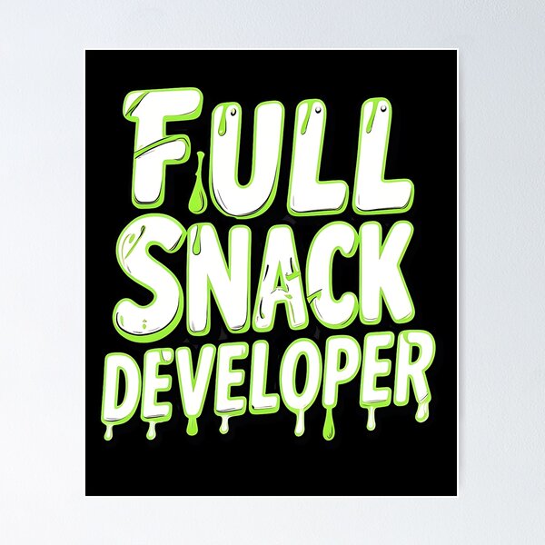 Artikel-Vorschau von Full Snack Entwickler Full Stack Entwickler Witz, designt und verkauft von DomTeesHaven.